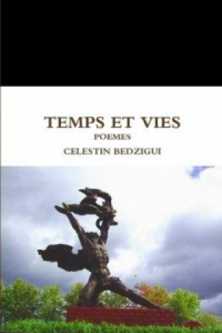 Temps Et Vies