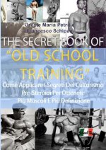 Secret Book of Old School Training