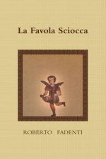 Favola Sciocca