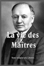 Vie des Maitres rigide