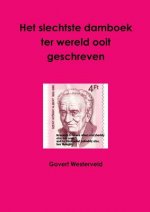 Het slechtste damboek ter wereld ooit geschreven