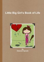 Little Big Girl's Book of Life
