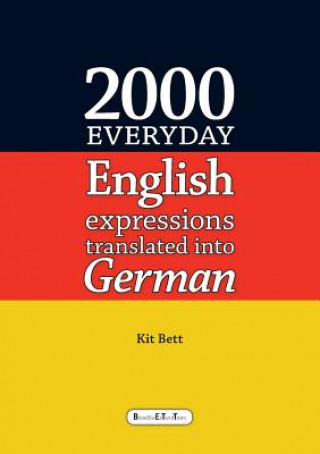 2000 Everyday English Expressions Translated into German