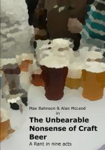 Unbearable Nonsense of Craft Beer