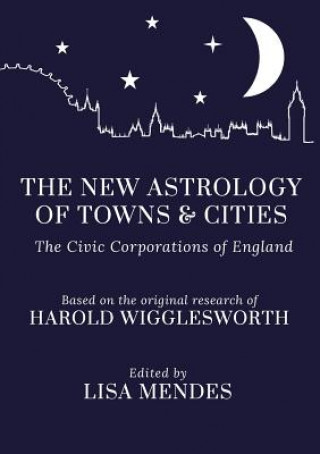 New Astrology of Towns and Cities