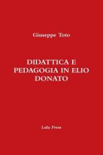 Didattica E Pedagogia in Elio Donato