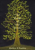 Magic of the Trees