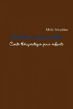 Merlin La Grenouille - Conte Therapeutique Pour Enfants
