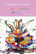 Carnet De Travail - Dix Contes Therapeutiques Pour Enfants