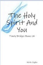Holy Spirit And You