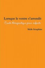 Lorsque le ventre s'arrondit - Conte therapeutique pour enfants