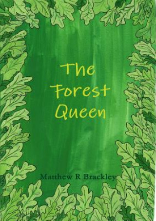Forest Queen