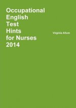 Occupational English Test Hints 2014