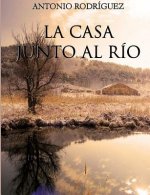 Casa Junto Al Rio