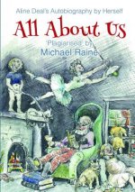 All About Us: (Aline Deal's Autobiography)