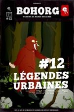 Bohorg: Legendes Urbaines