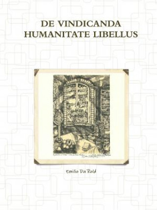 De Vindicanda Humanitate Libellus