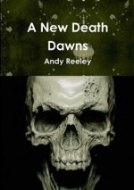 New Death Dawns