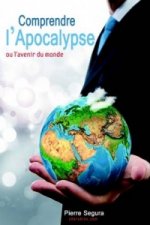 Comprendre L'Apocalypse