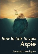 How to Talk to Your Aspie