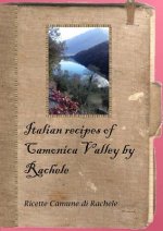 Italian Recipes of Camonica Valley by Rachele
