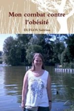 Mon Combat Contre L'obesite