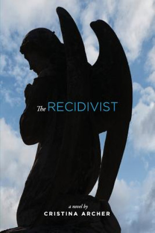 Recidivist