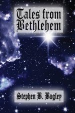 Tales from Bethlehem
