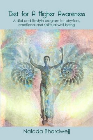 Diet for a Higher Awareness