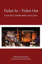 Ticket In - Ticket Out