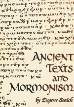 Ancient Texts and Mormonism