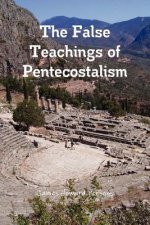 False Teachings of Pentecostalism