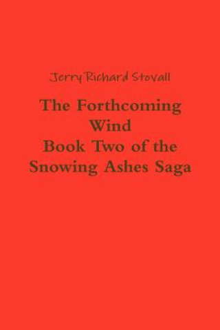 Forthcoming Wind