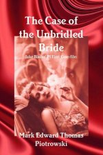 Case of the Unbridled Bride