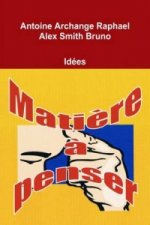 Matiere a Penser