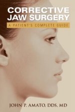 Patient's Guide to Jaw Surgery