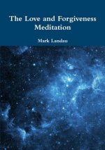 Love and Forgiveness Meditation