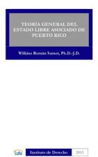 Teoria General Del Estado Libre Asociado De Puerto Rico