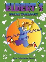 Elbert's English Workbooks Extra Activities Workbook, Level 1