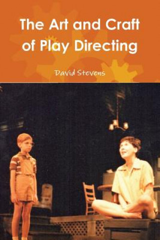 Art and Craft of Play Directing