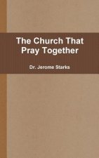 Church That Pray Together
