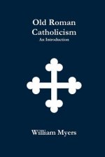 Old Roman Catholicism