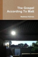 Gospel According To Matt