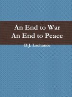 End To War. An End To Peace.