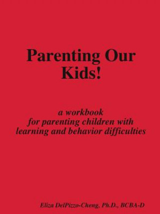 Parenting Our Kids!