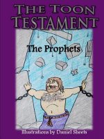 Toon Testament: The Prophets