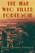 Man Who Killed Fortescue