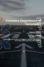 Canada's Department of Terrorism?
