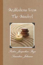 Meditations From The Minstrel
