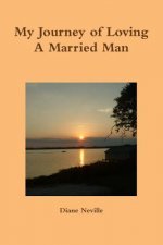 My Journey of Loving A Married Man